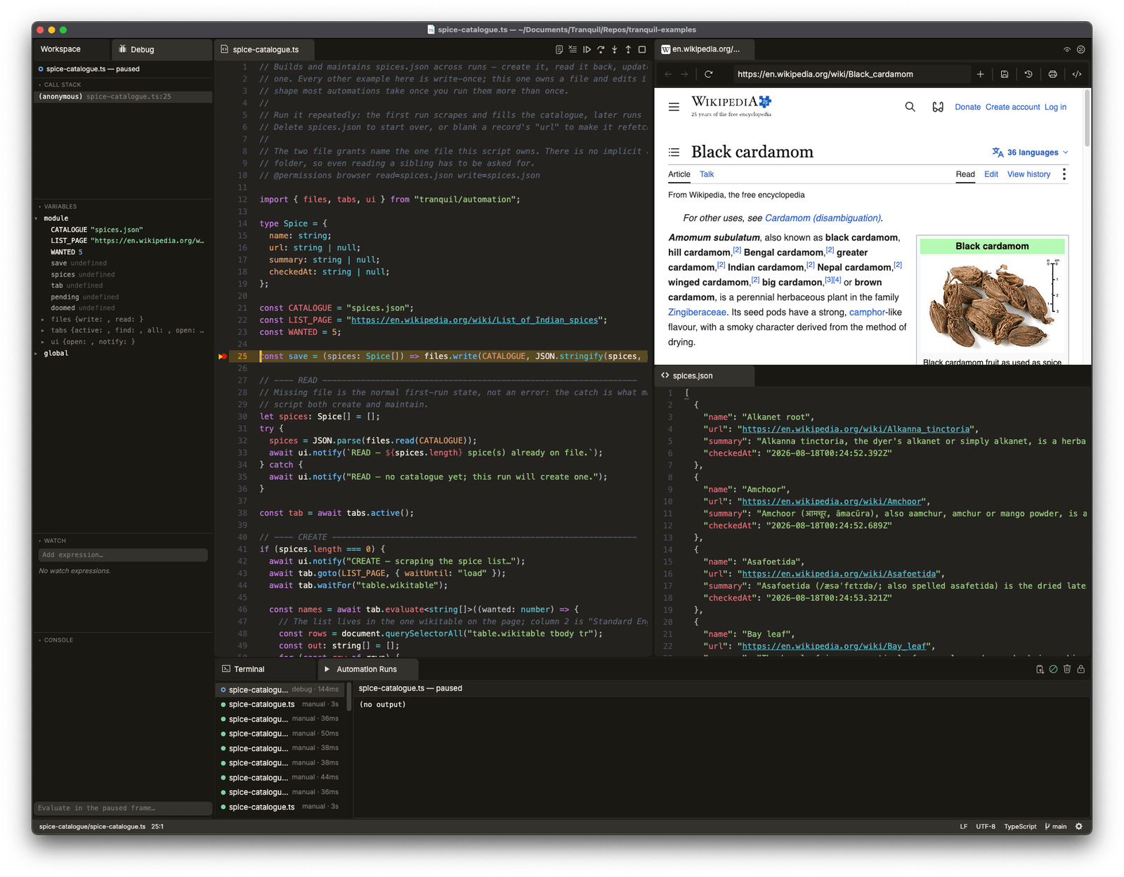 The Tranquil window: a TypeScript automation open in the editor with a breakpoint on line 25, the debugger paused and showing the script's variables, an embedded browser on the Wikipedia page the script is scraping, the spices.json file it maintains, and an Automation Runs panel listing previous runs and their durations.
